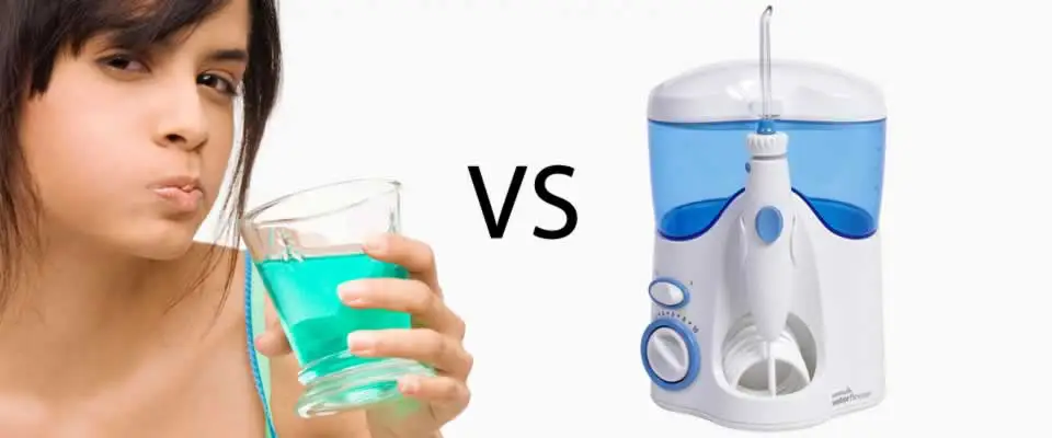 Mouthwash vs Waterpik